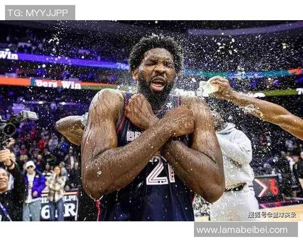 恩比德近4战火力全开，场均34.7分钟砍28+7+5